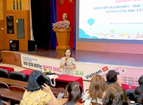 NCE - Hội thảo tập huấn “Giáo viên hạnh phúc - Học sinh hạnh phúc - Vui vẻ cùng học cùng chơi” của Đoàn Chuyên gia Hàn Quốc 